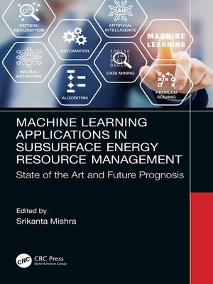 cover image of Machine Learning Applications in Subsurface Energy Resource Management